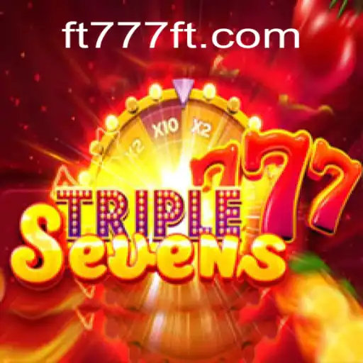 Journey into the Excitement of 777TripleSeven and FT777⭐️: The Best Betting Platform in Brazil