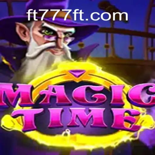 Exploring MagicTime: The Ultimate Gaming Experience with FT777⭐️, A Melhor Plataforma de Apostas no Brasil