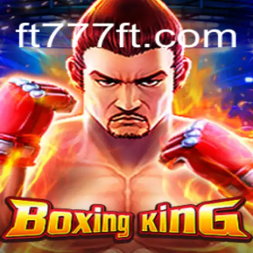 Discover the Thrilling Universe of BoxingKing