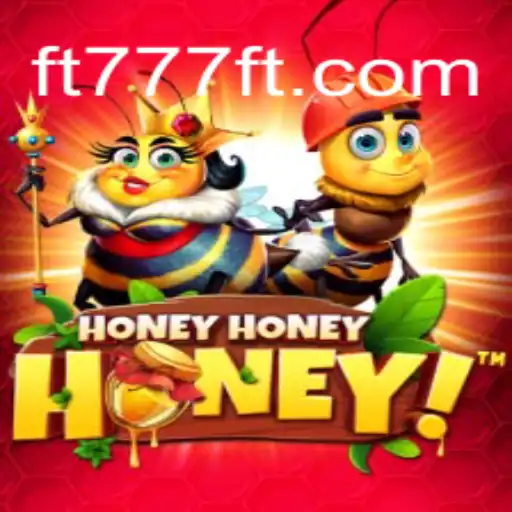 Exploring HoneyHoneyHoney: A Unique Gaming Experience with FT777